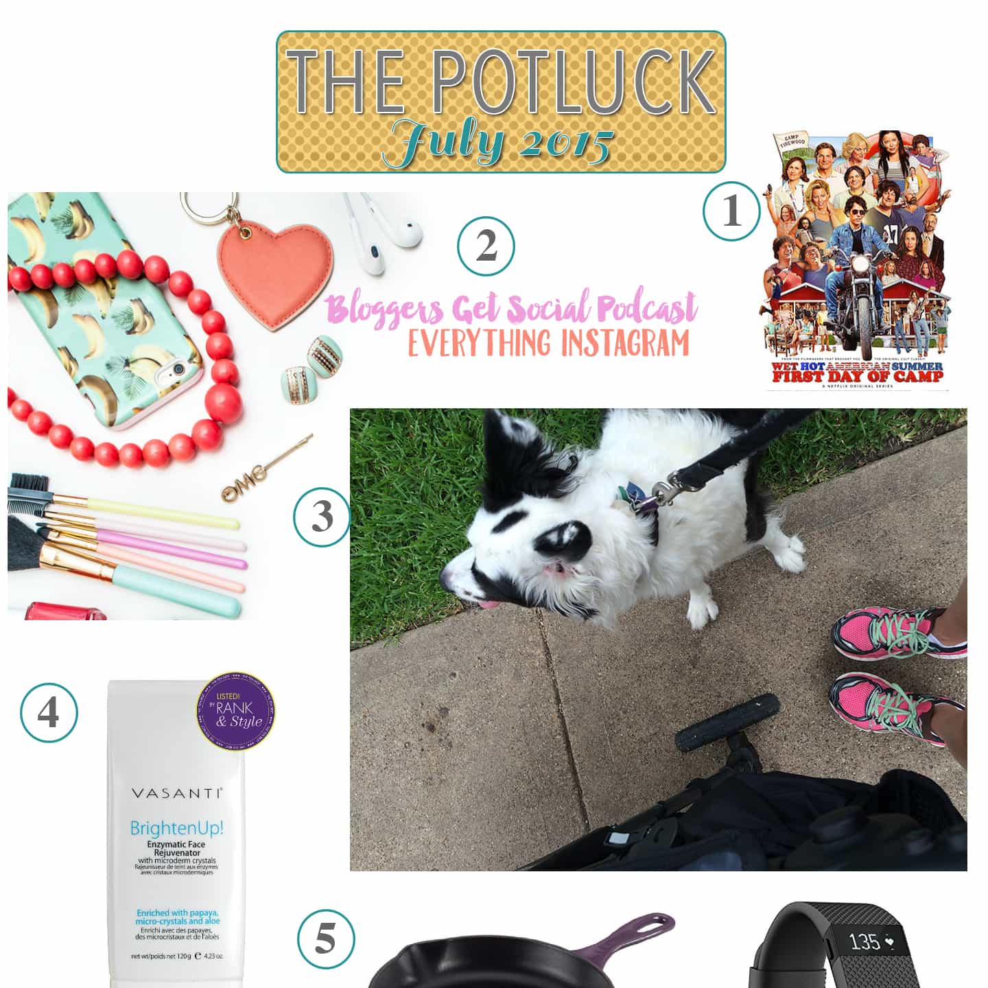 Collage of items for July 2015 potluck 